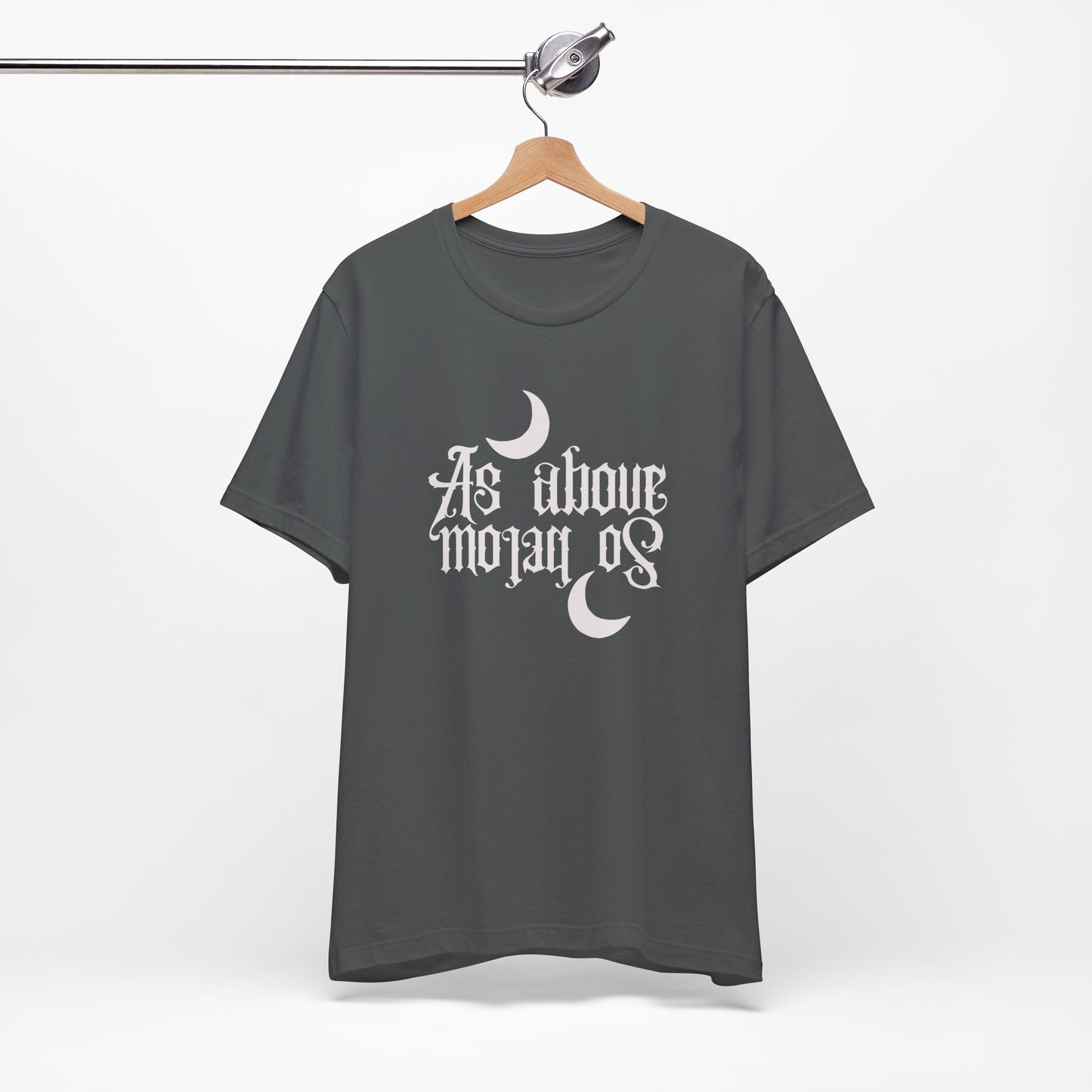 As Above So Below T Shirt , Occult Shirt , Witchy Shirt , Witchcraft Shirt . Wicca Shirt , Witchy Gift