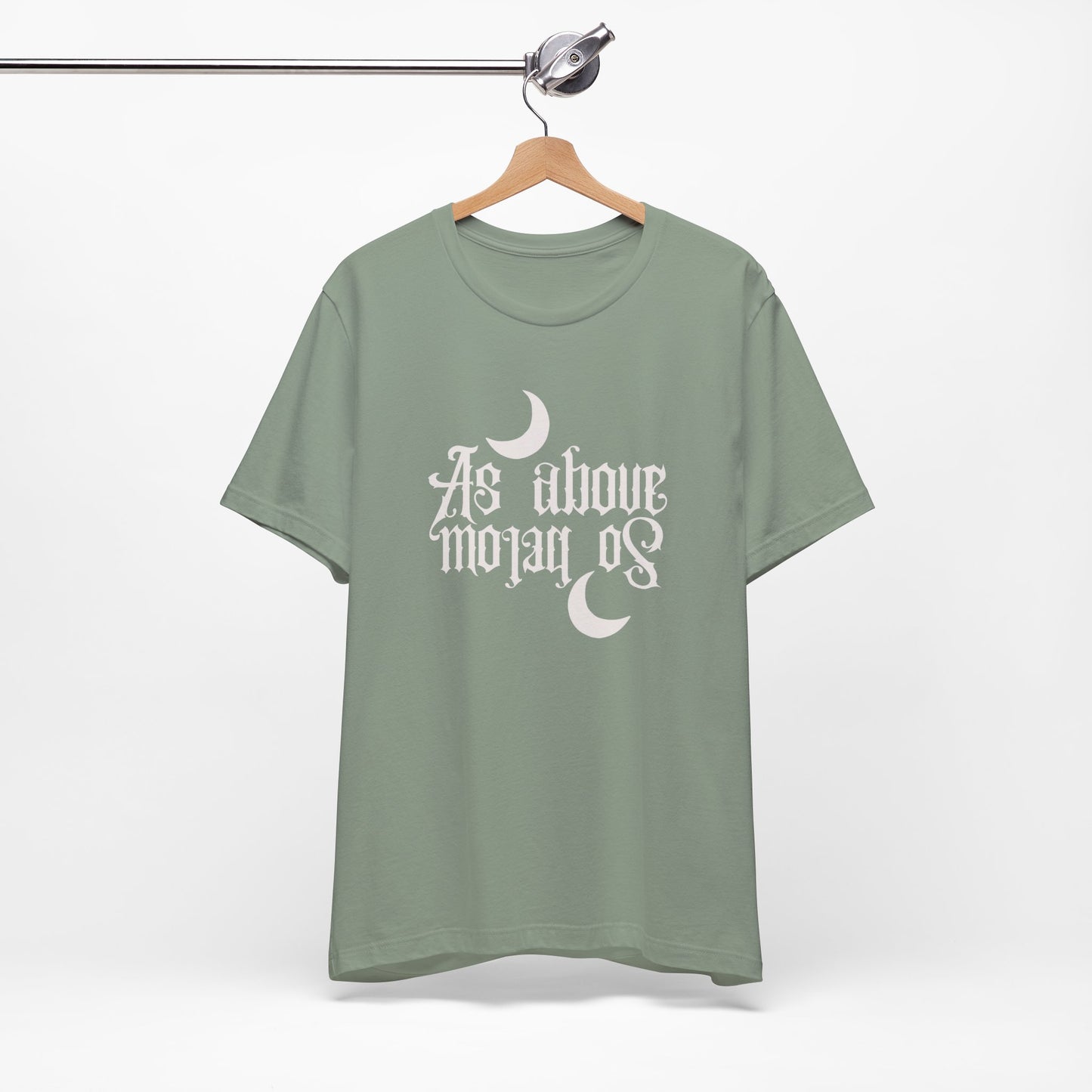 As Above So Below T Shirt , Occult Shirt , Witchy Shirt , Witchcraft Shirt . Wicca Shirt , Witchy Gift